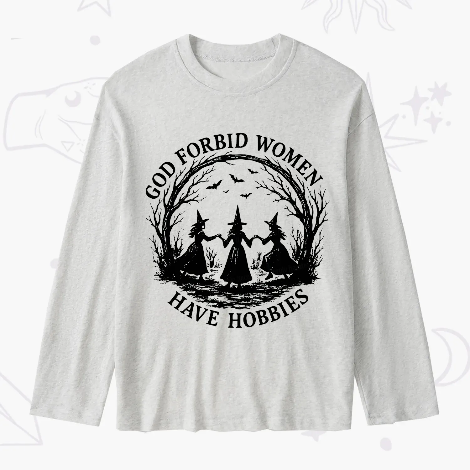 Purplehecate God Forbid Women Have Hobbies Slub Long Sleeve T-Shirt