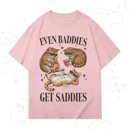 Purplehecate Even Baddies Get Saddies Funny Cat T-Shirt