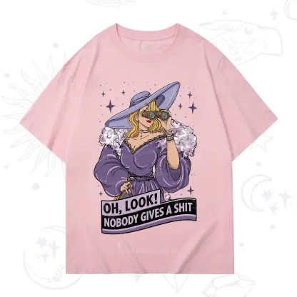 Purplehecate Oh Look Nobody Gives a Shit T-Shirt