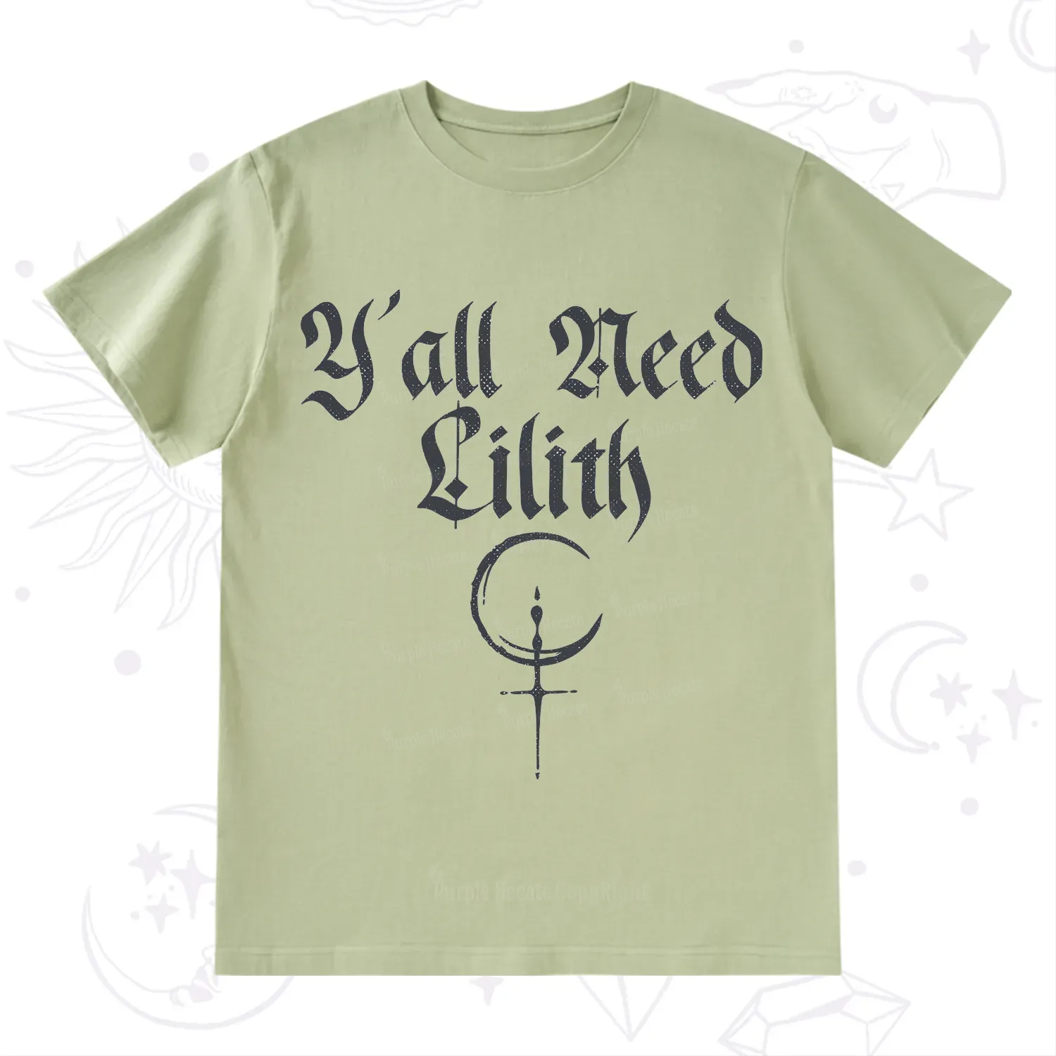 Purplehecate Y'all Need Lilith T-Shirt