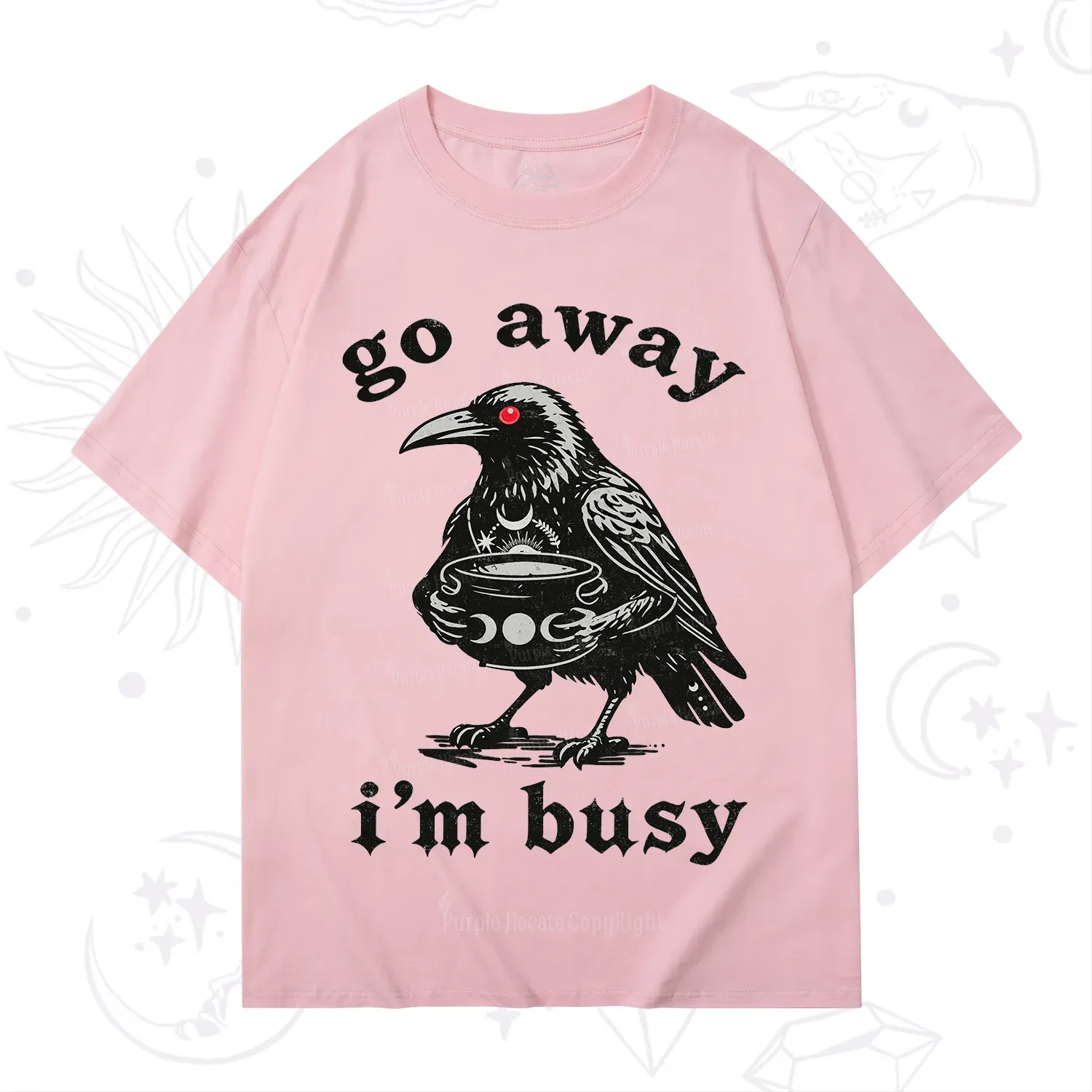 Purplehecate Go Away I'm Busy T-Shirt