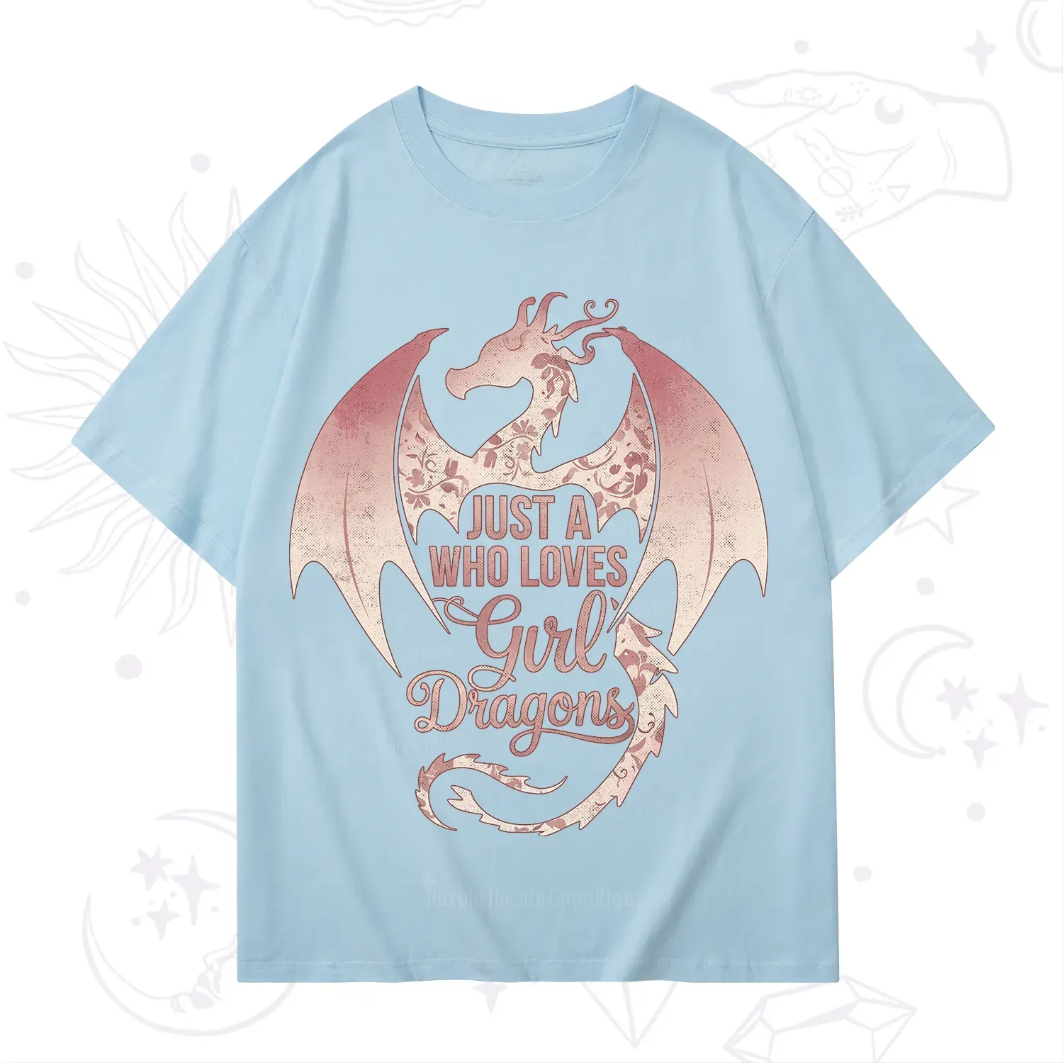 Purplehecate Just A Girl Who Loves Dragons T-Shirt