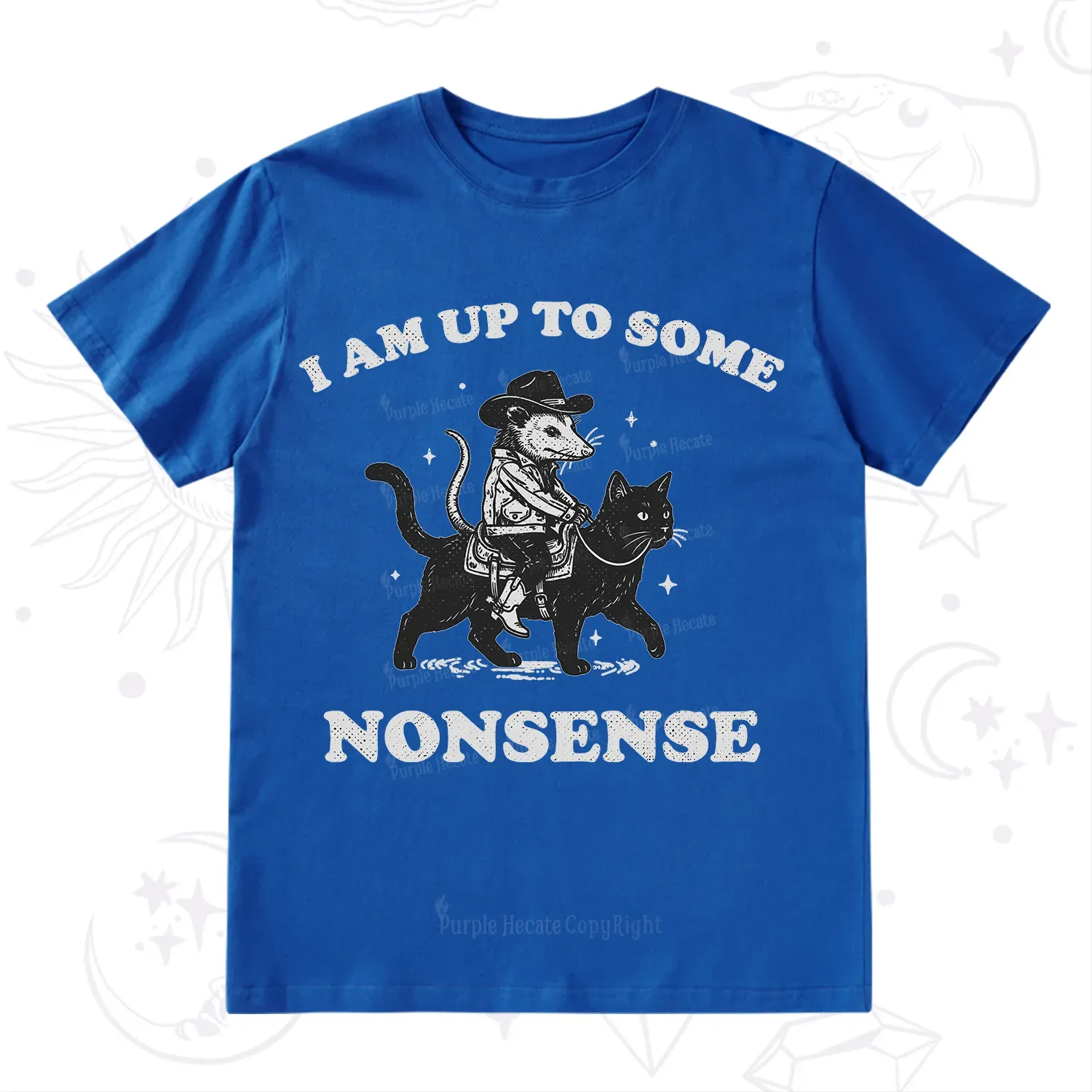 Purplehecate I Am Up To Some Nonsense Opossum T-Shirt