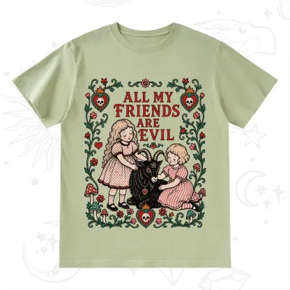 Purplehecate All My Friends Are Evil T-Shirt