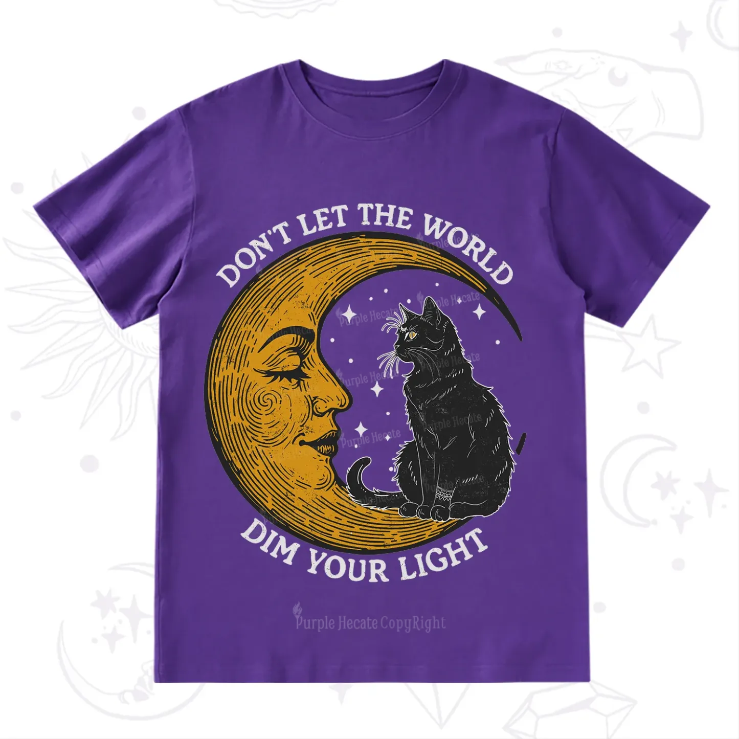 Purplehecate Don't Let The World Dim Your Light T-Shirt