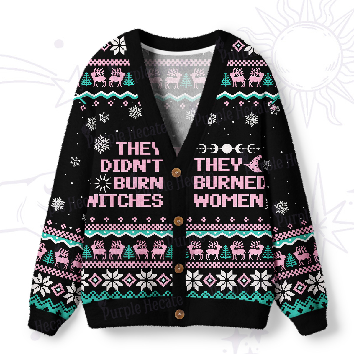 Purplehecate They Didn't Burn Witches They Burned Women Ugly Cardigan Sweaters