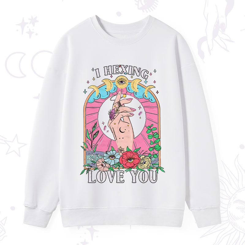 Purplehecate I Hexing Love You Sweatshirt