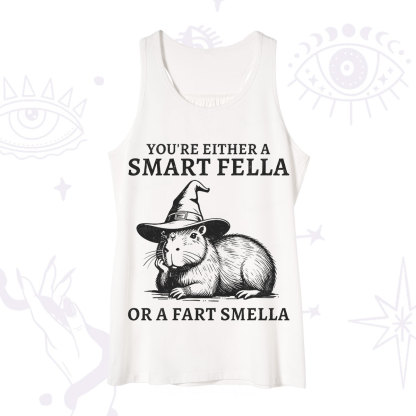 Purplehecate You're Either A Smart Fella or a Smart Fella Tank