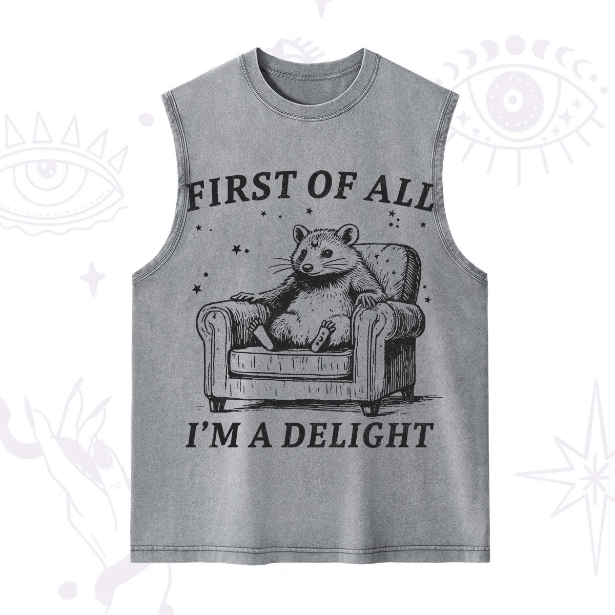 Purplehecate First Of All I'm A Delight Opossum Washed Tank