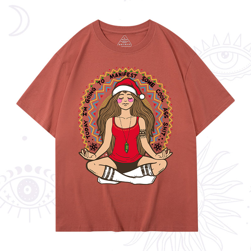 Purplehecate Christmas Today I'm Going To Manifest T-Shirt