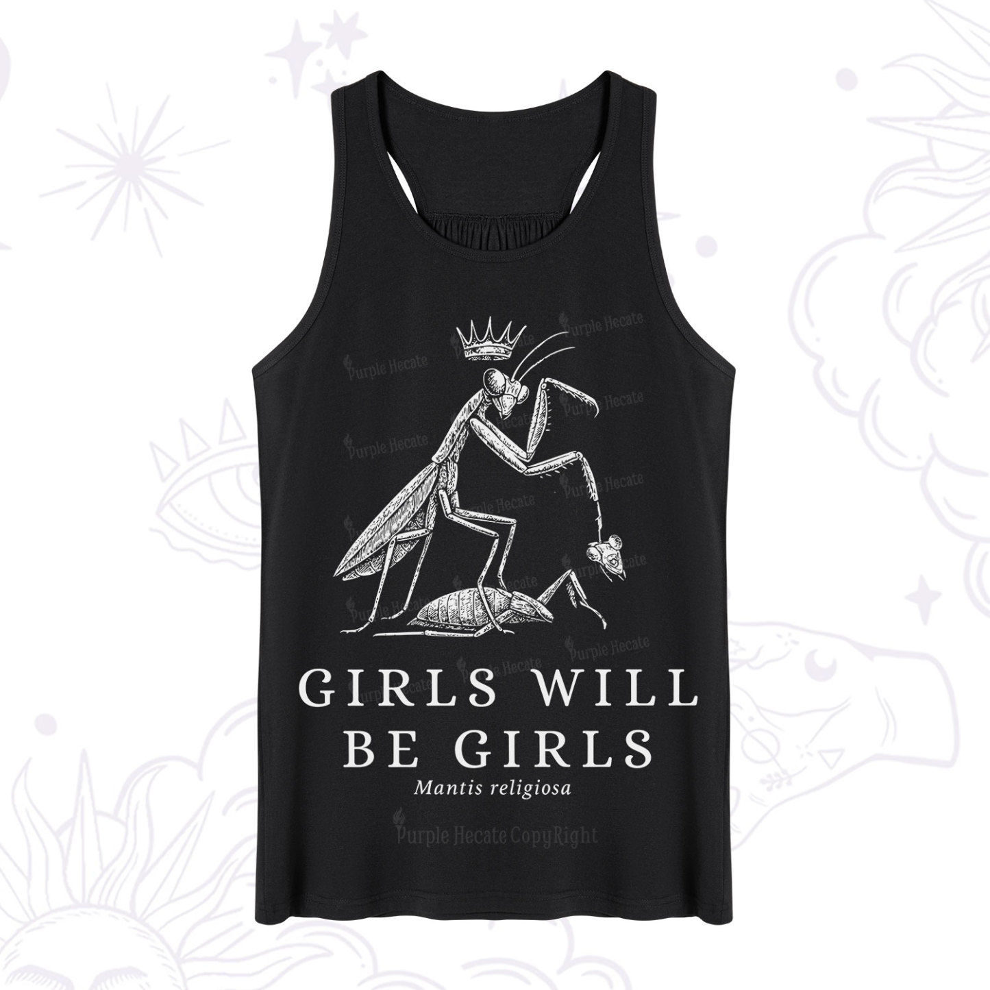 Purplehecate Girls Will Be Girls Funny Praying Mantis Tank