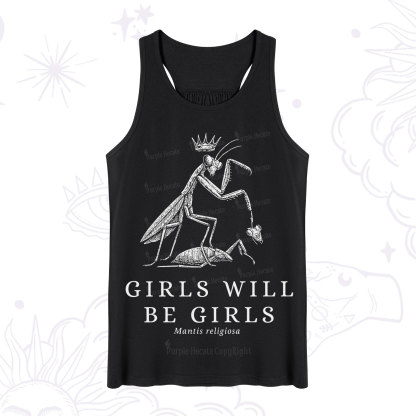 Purplehecate Girls Will Be Girls Funny Praying Mantis Tank