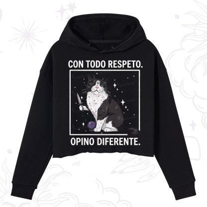 Purplehecate Funny Cat Con Todo Respeto Opino Diferente Crop Hoodie