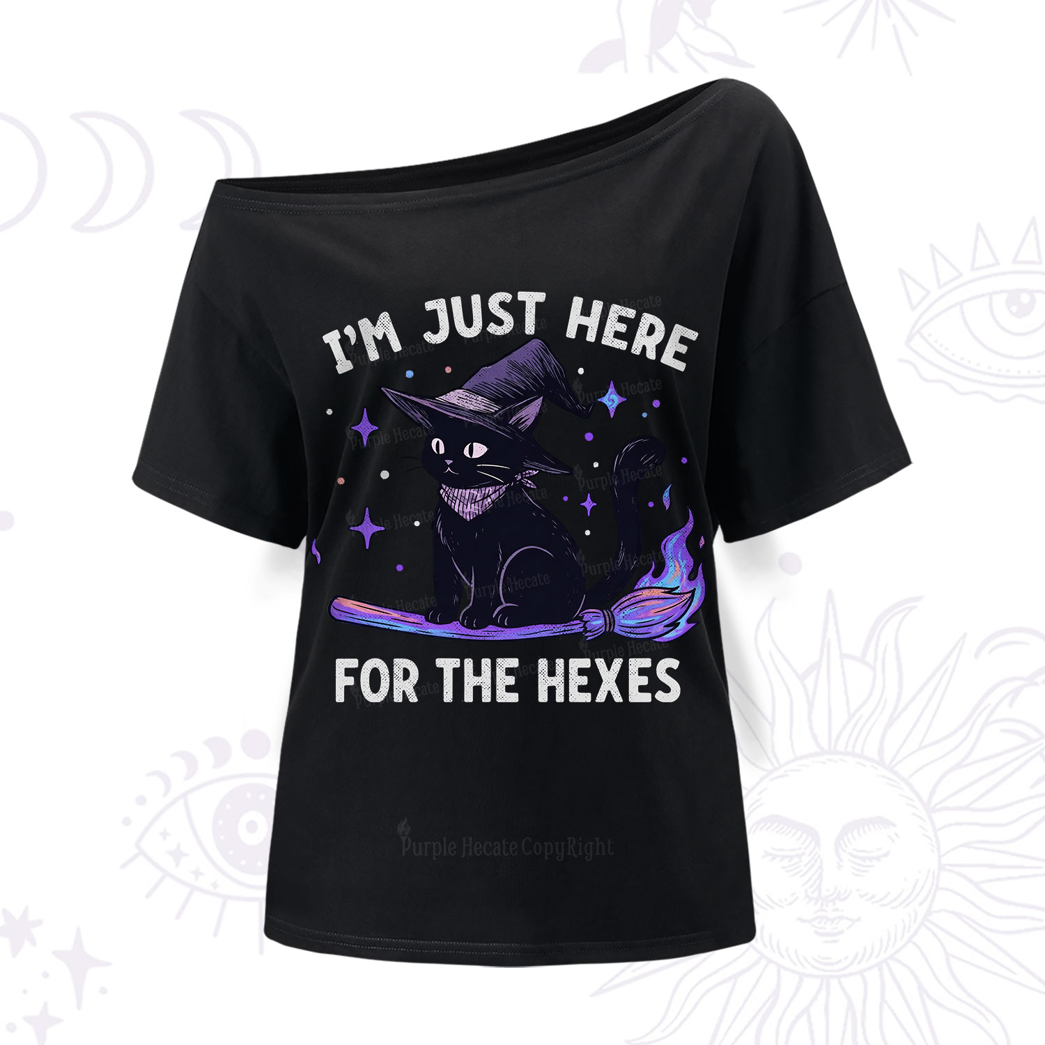 Purplehecate I'm Just Here for the Hexes Witch Cat One Shoulder T-Shirt