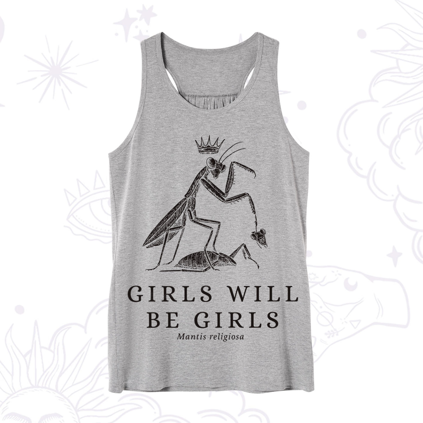 Purplehecate Girls Will Be Girls Funny Praying Mantis Tank