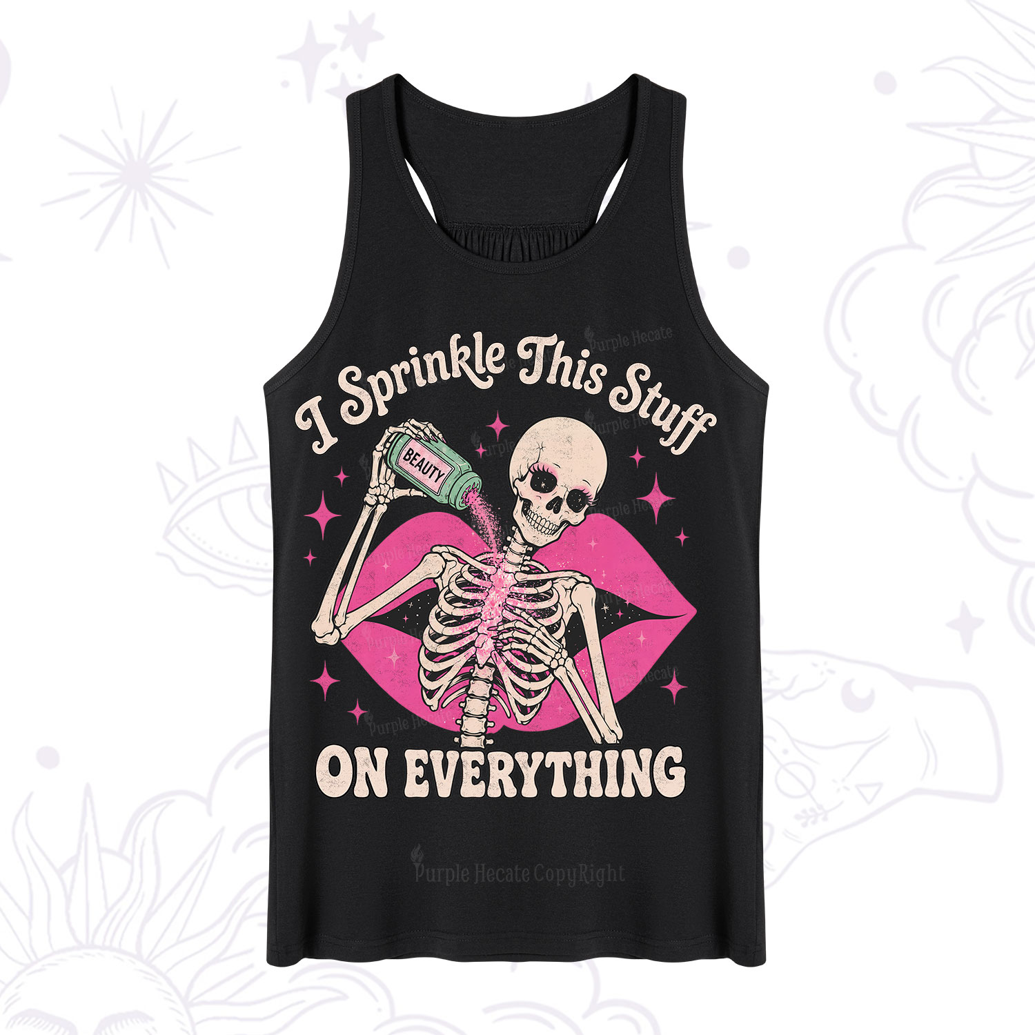 Purplehecate I Sprinkle This Stuff on Everything Beauty Skeleton Tank