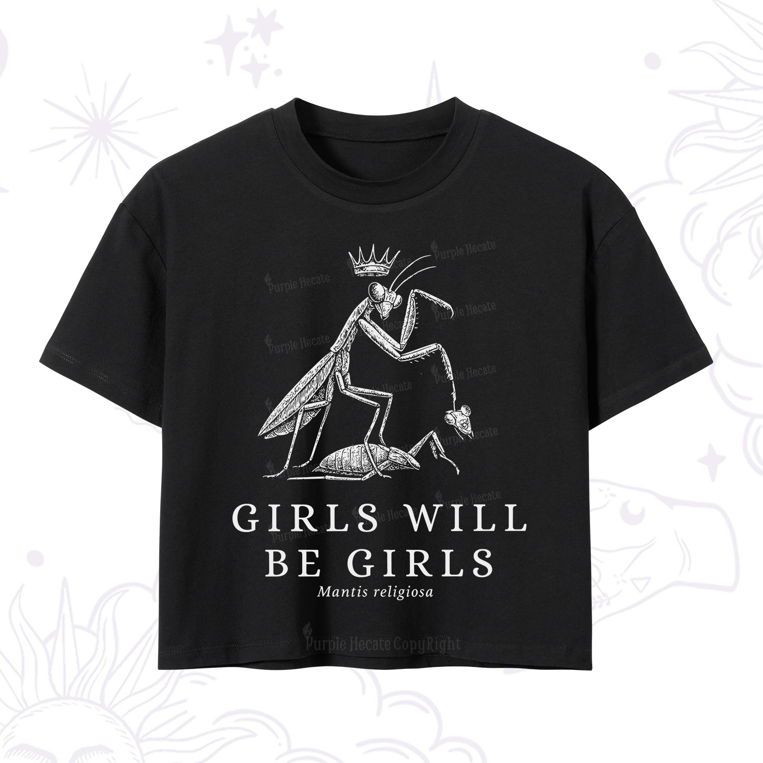 Purplehecate Girls Will Be Girls Funny Praying Mantis Crop T-Shirt
