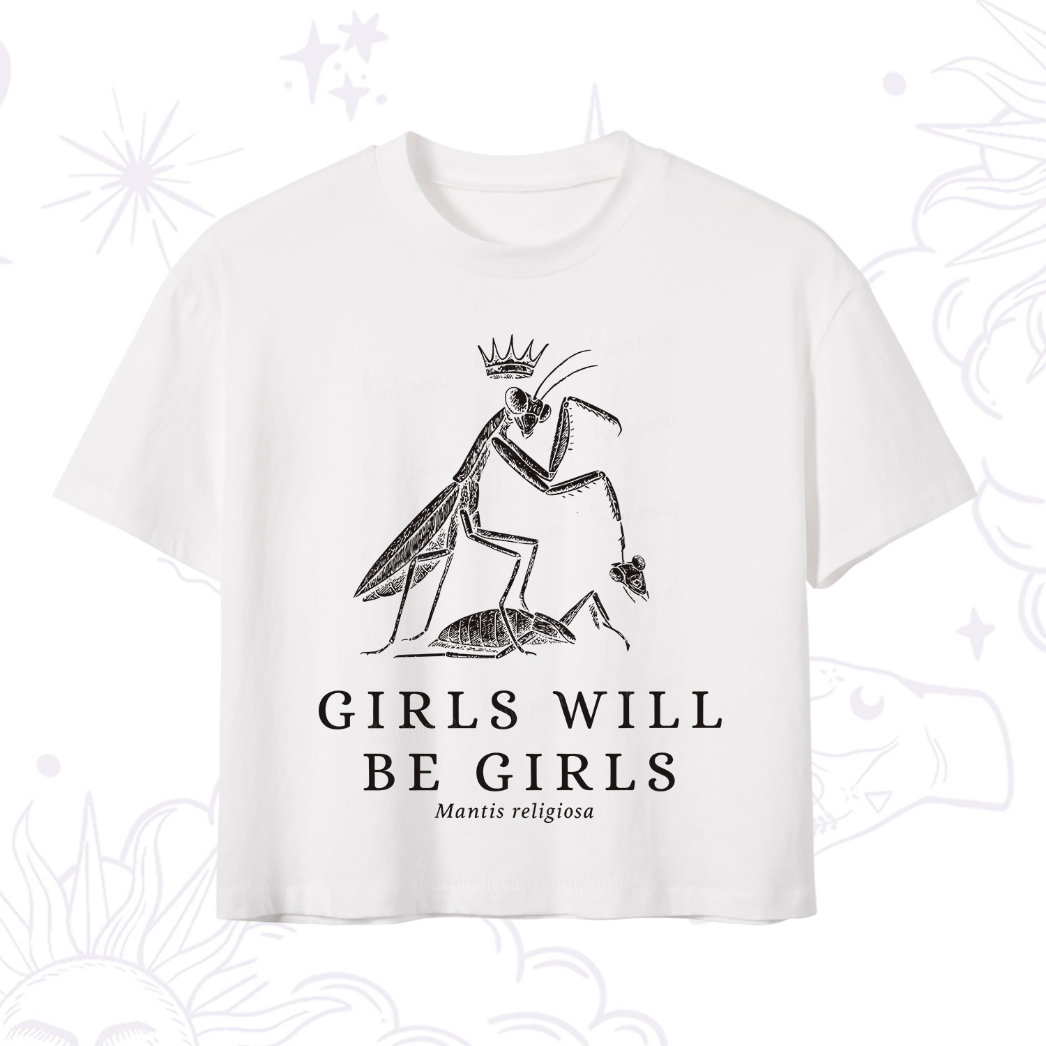 Purplehecate Girls Will Be Girls Funny Praying Mantis Crop T-Shirt