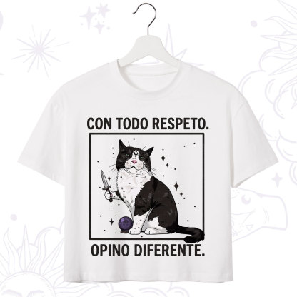 Purplehecate Funny Cat Con Todo Respeto Opino Diferente Crop T-Shirt