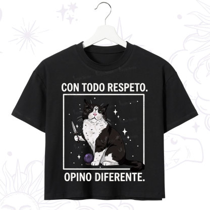 Purplehecate Funny Cat Con Todo Respeto Opino Diferente Crop T-Shirt