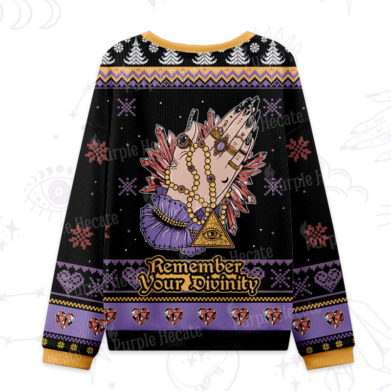 Purplehecate Remember Your Divinity Ugly Christmas Sweatshirts