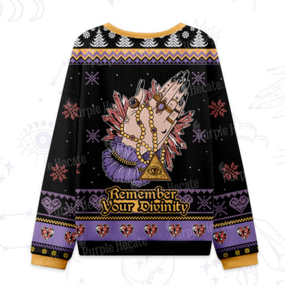 Purplehecate Remember Your Divinity Ugly Christmas Sweatshirts