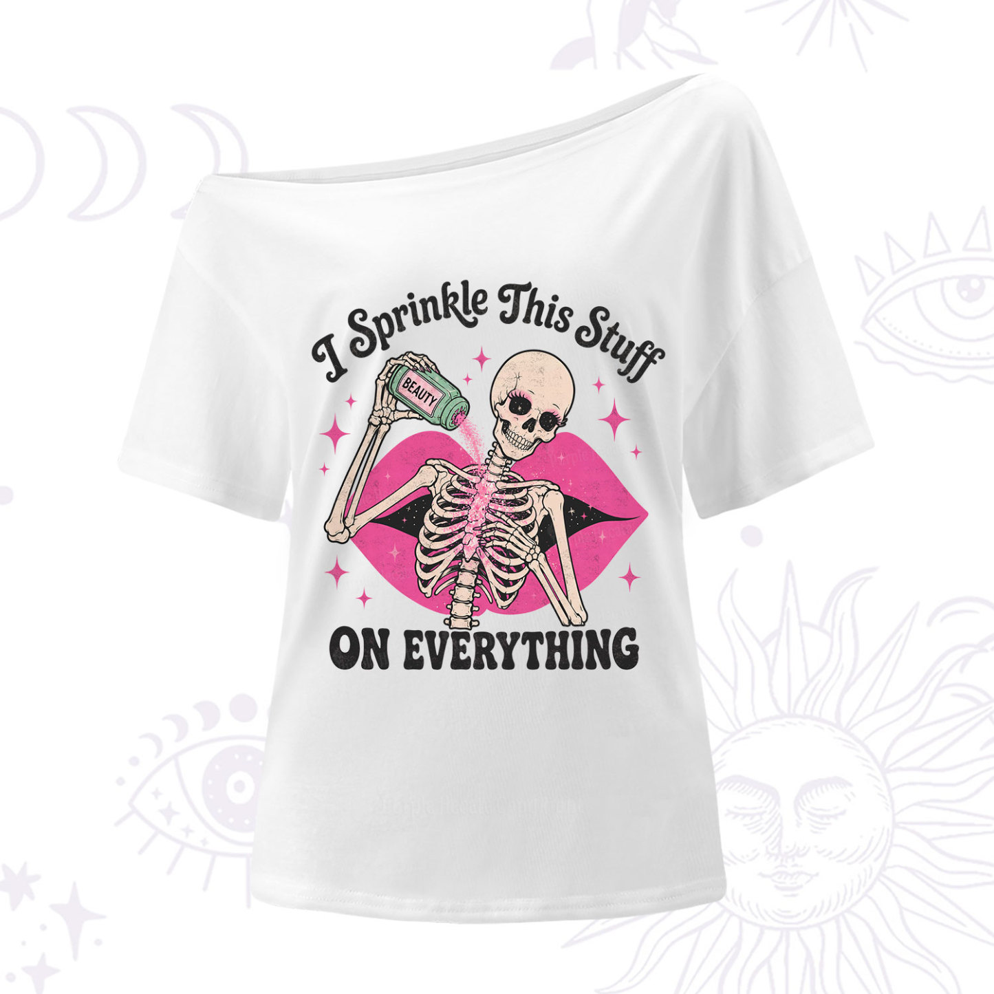 Purplehecate I Sprinkle This Stuff on Everything Beauty Skeleton One Shoulder T-Shirt