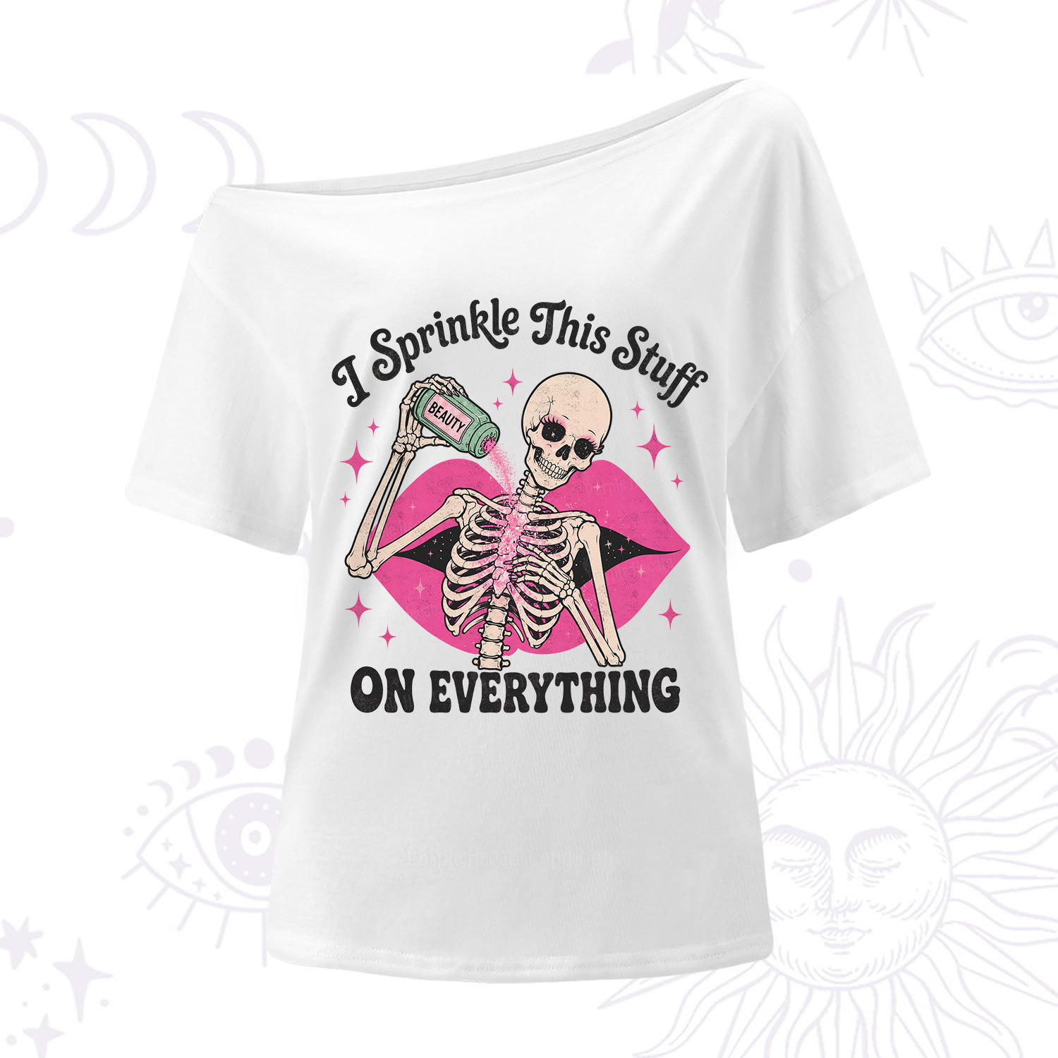 Purplehecate I Sprinkle This Stuff on Everything Beauty Skeleton One Shoulder T-Shirt