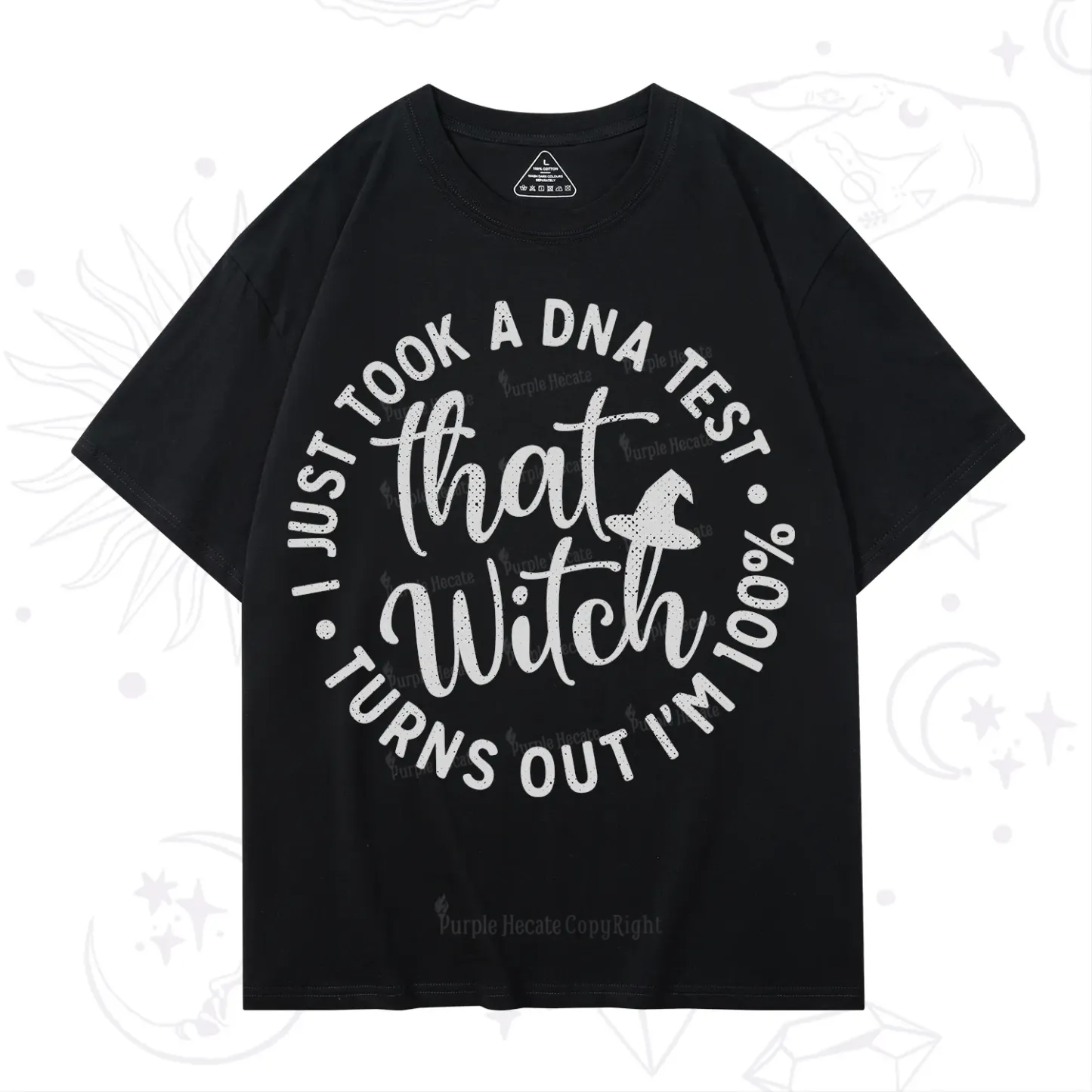 Purplehecate Turns Out Im 100% That Witch T-Shirt
