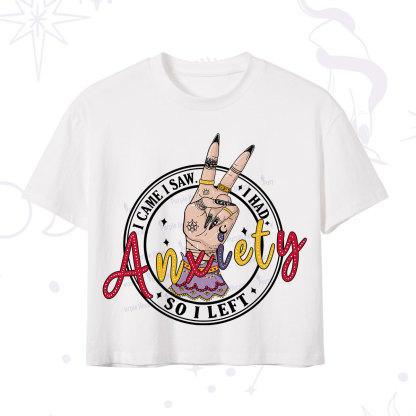 Purplehecate I Had Anxiety So I Left Crop T-Shirt