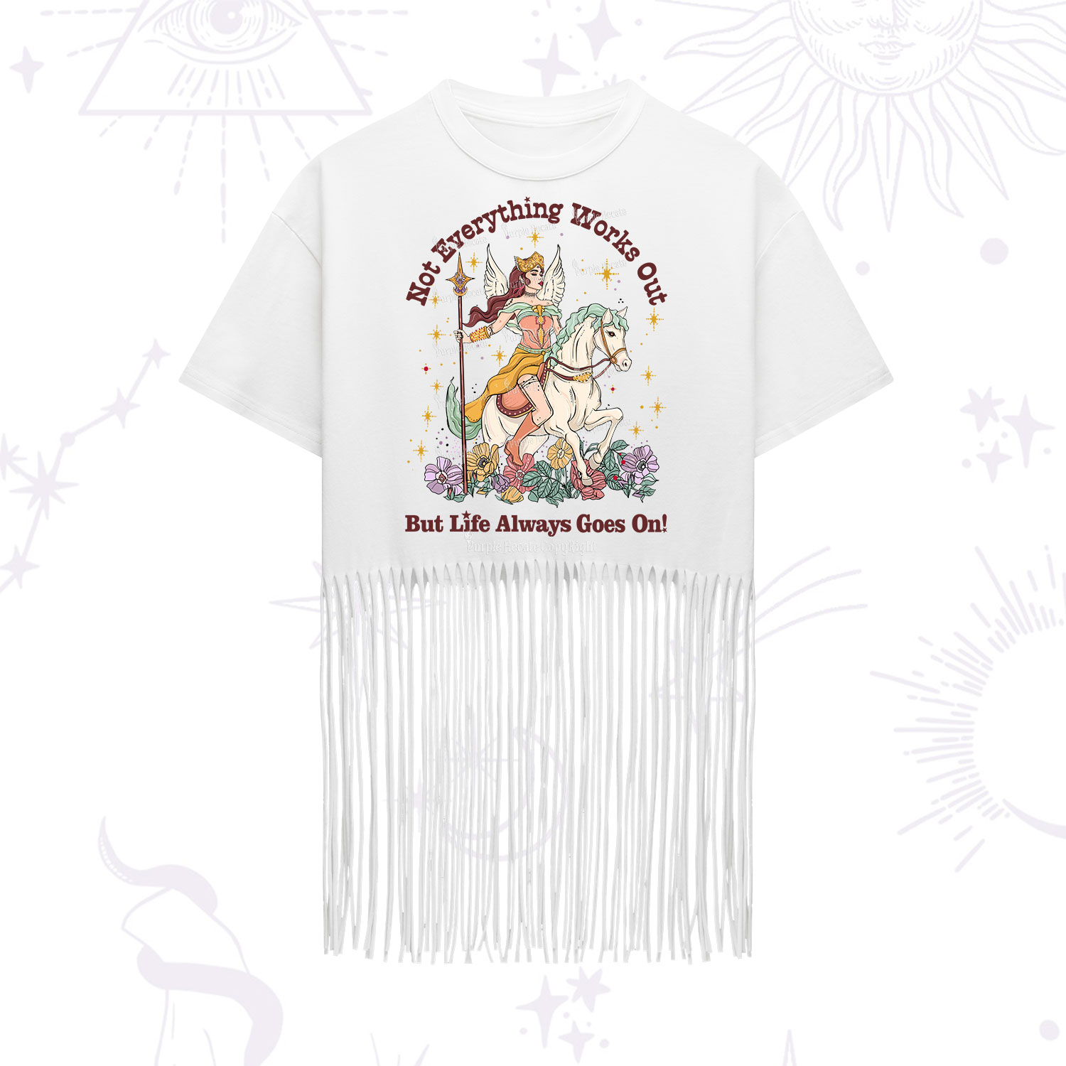 Purplehecate Not Everything Works Out But Life Always Goes On Fringe Hem T-Shirt
