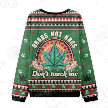 Purplehecate Drugs Not Hugs Don't Touch Me Ugly Christmas Sweatshirts