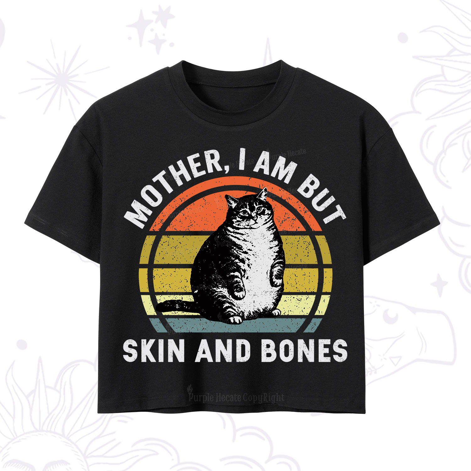 Purplehecate Mother I Am But Skin And Bones Funny Cat Crop T-Shirt