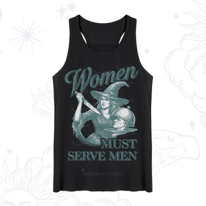 Purplehecate Women Must Serve Men Tank