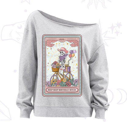 Purplehecate The Beep Beep Birthday Bitch Tarot Off The Shoulder Sweatshirt