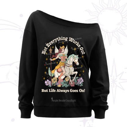 Purplehecate Not Everything Works Out But Life Always Goes On Off The Shoulder Sweatshirt