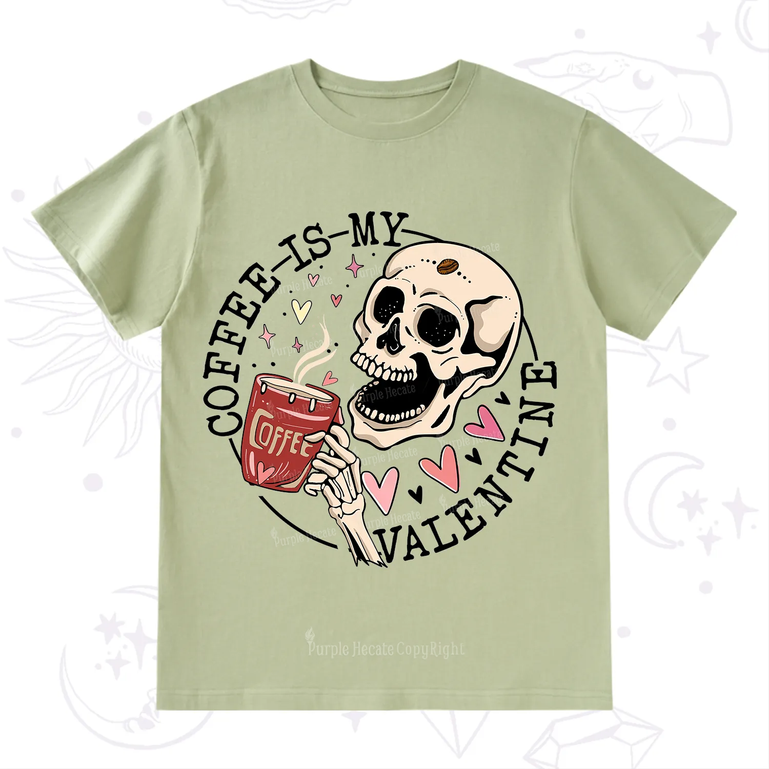 Purplehecate Coffee Is My Valentine T-Shirt