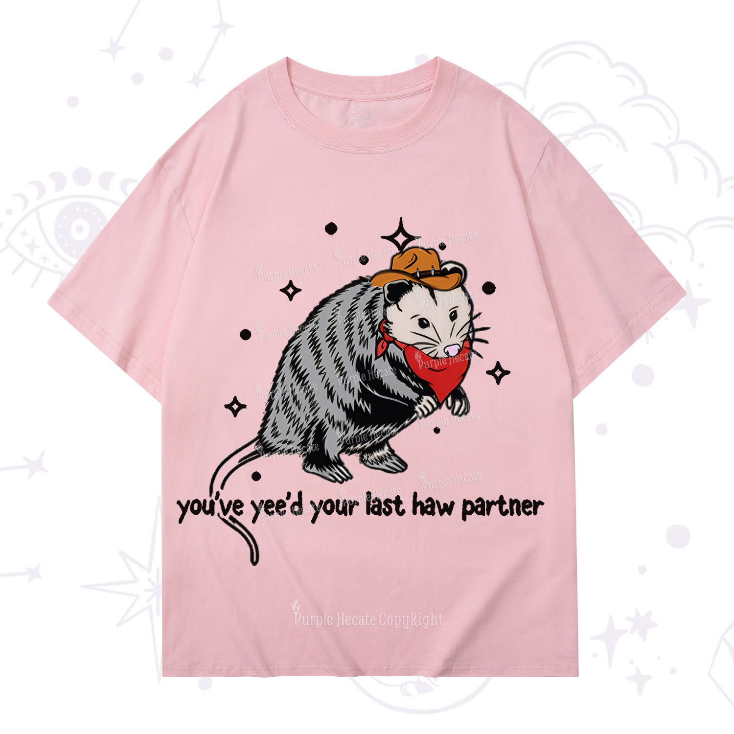 Purplehecate You've Yee'd Your Last Haw Partner Possum T-Shirt