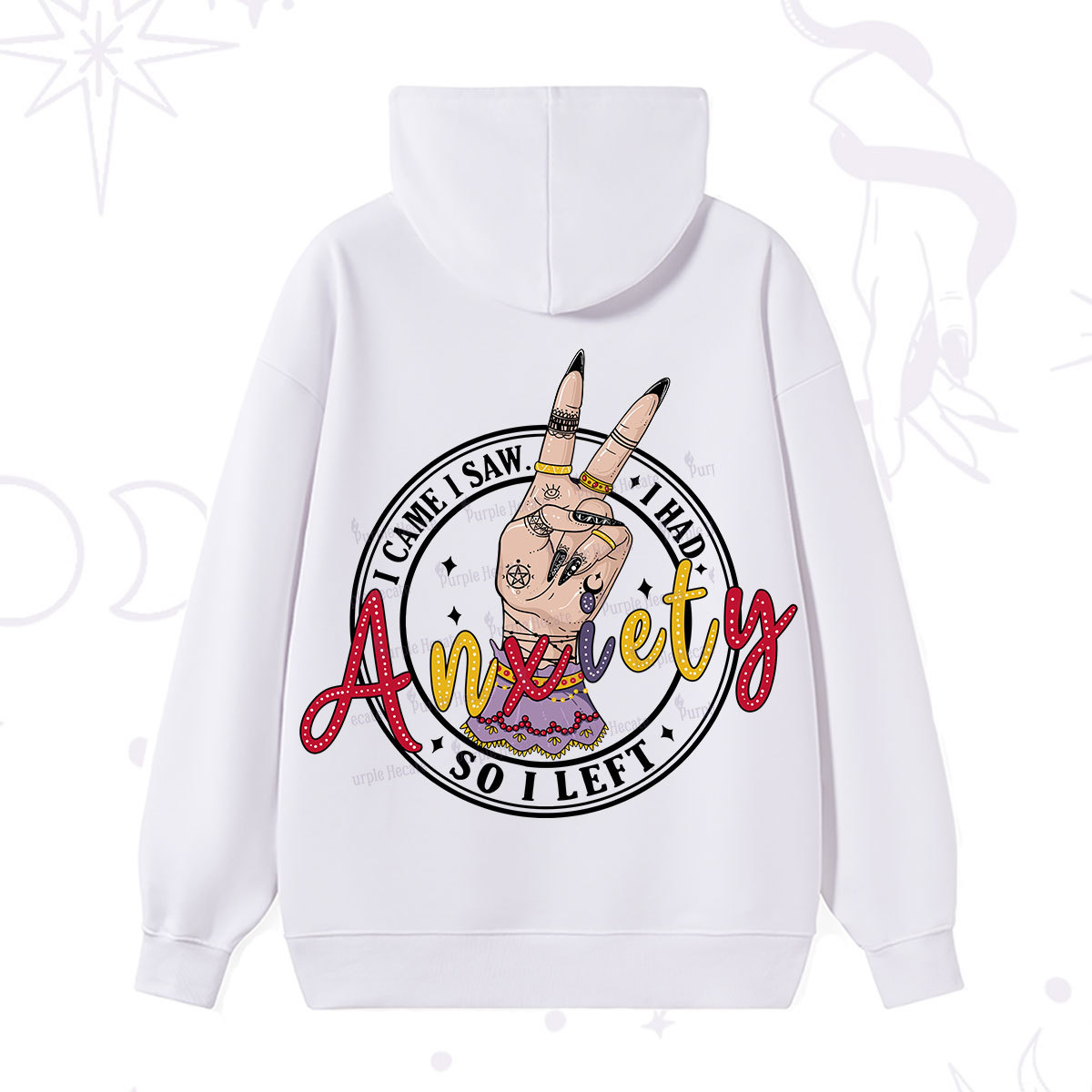 Purplehecate I Had Anxiety So I Left Hoodie