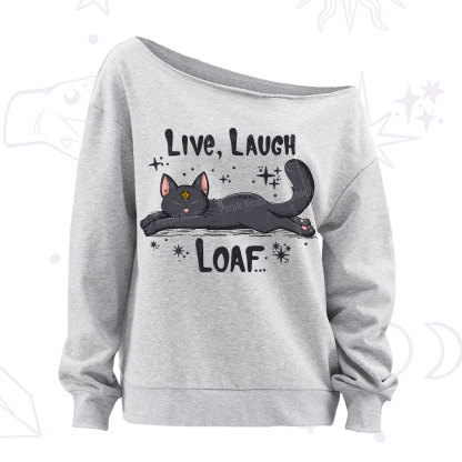 Purplehecate Live Laugh Loaf Off The Shoulder Sweatshirt