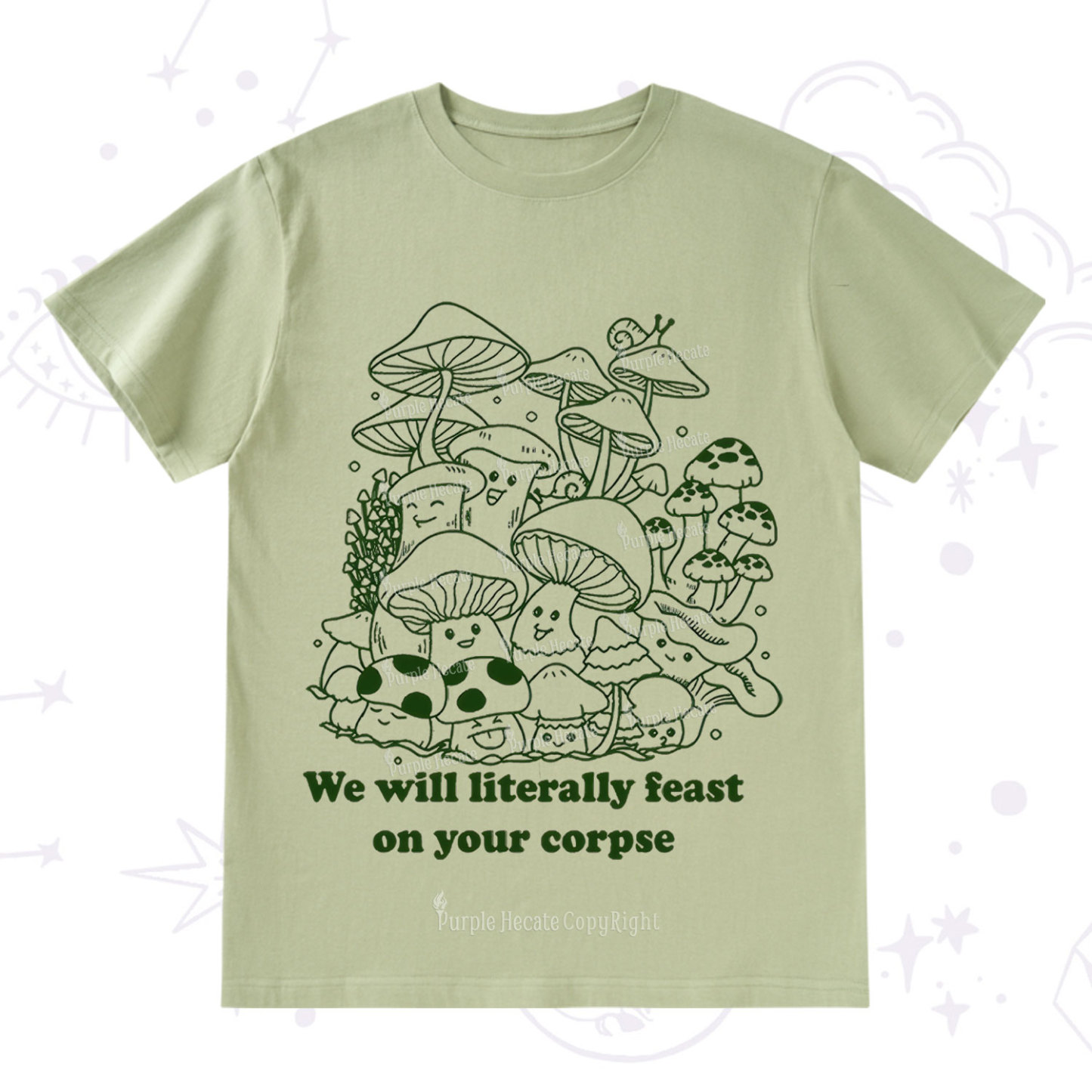Purplehecate We Will Literally Feast on Your Corpse T-Shirt
