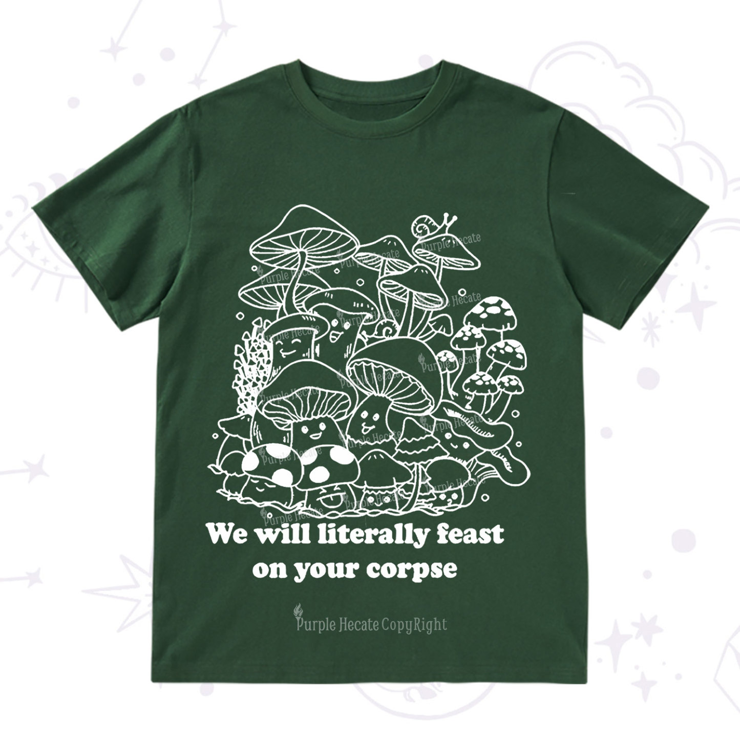 Purplehecate We Will Literally Feast on Your Corpse T-Shirt