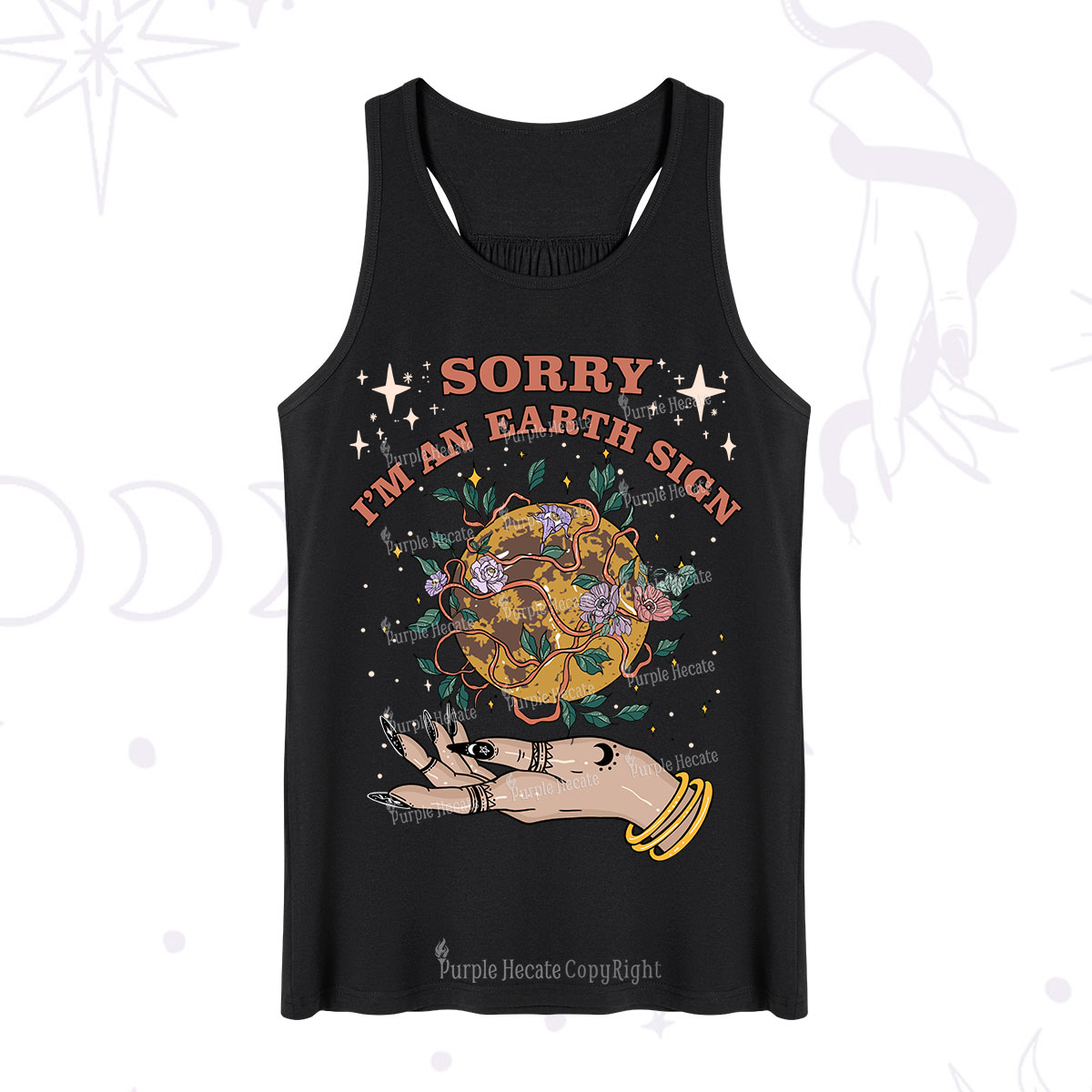 Purplehecate Sorry I'm An Earth Sign Tank