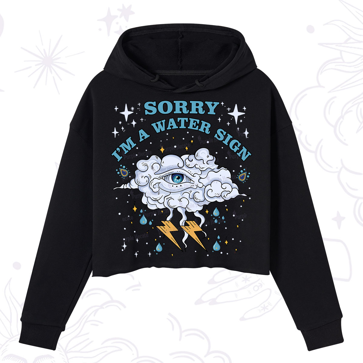 Purplehecate Sorry I'm A Water Sign Crop Hoodie