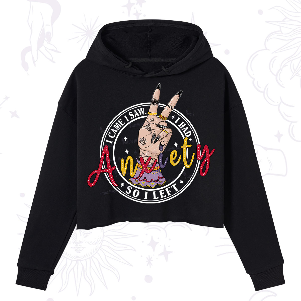 Purplehecate I Had Anxiety So I Left Crop Hoodie