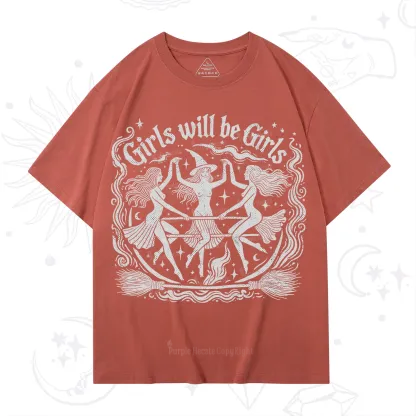 Purplehecate Girls Will Be Girls T-Shirt
