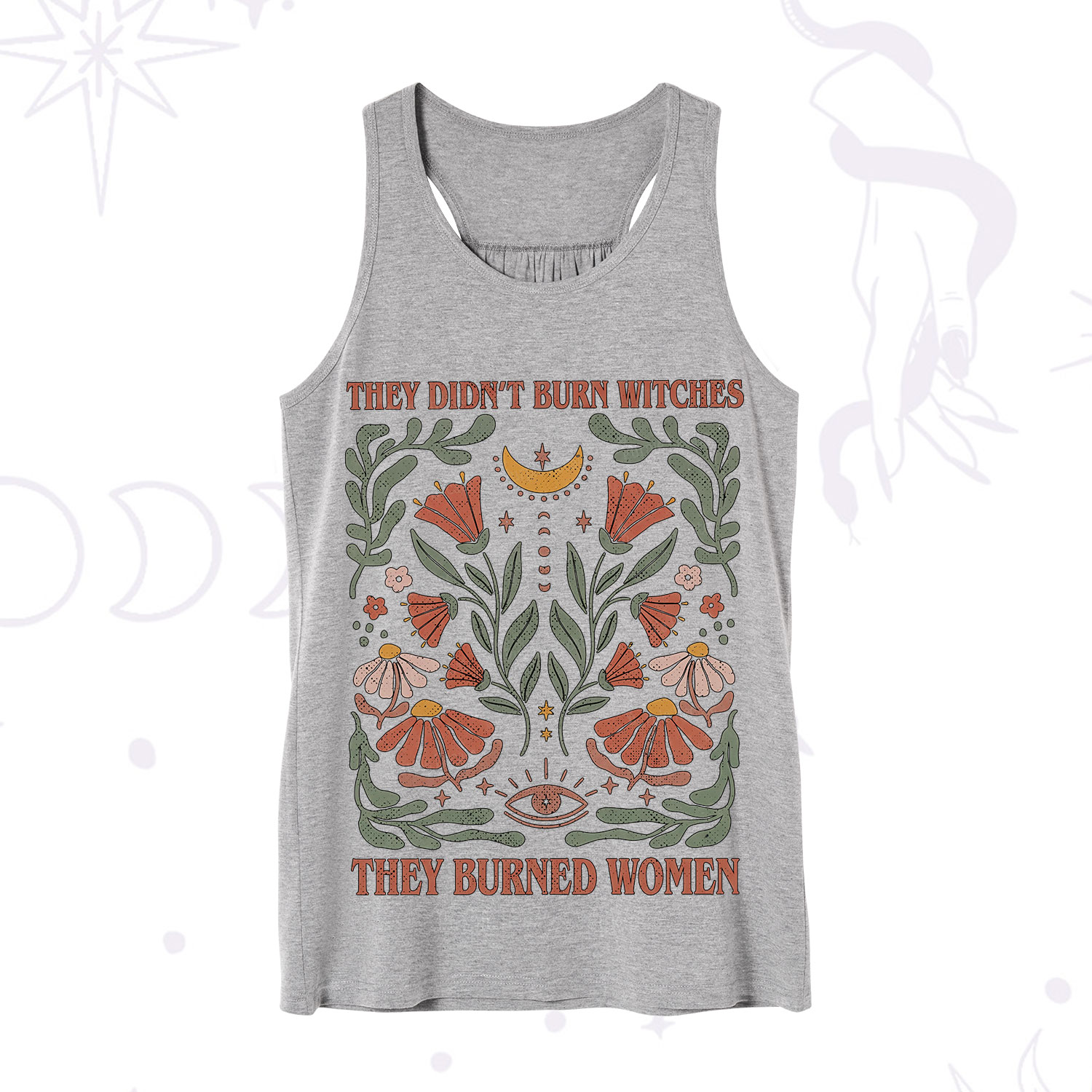 Purplehecate They Didn't Burn Witches They Burned Women Tank
