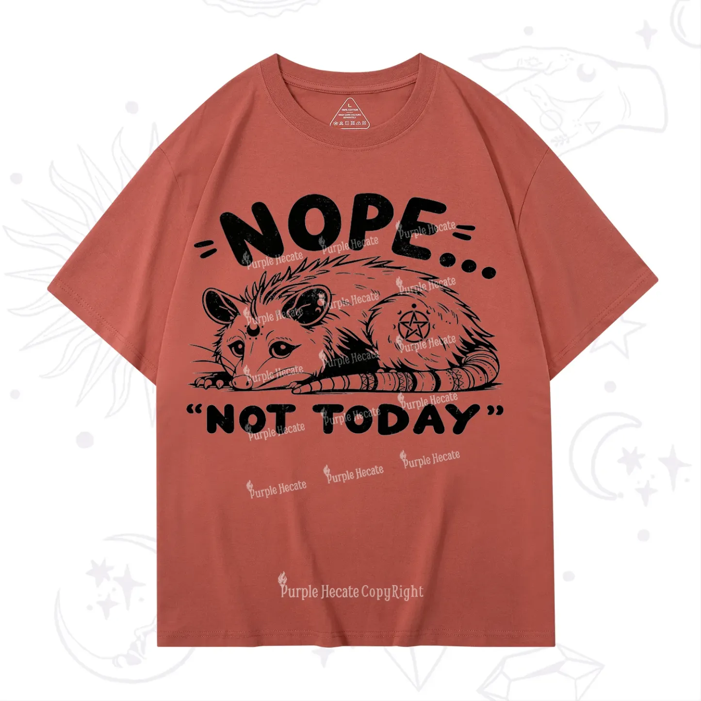 Purplehecate Not Today Possum T-Shirt