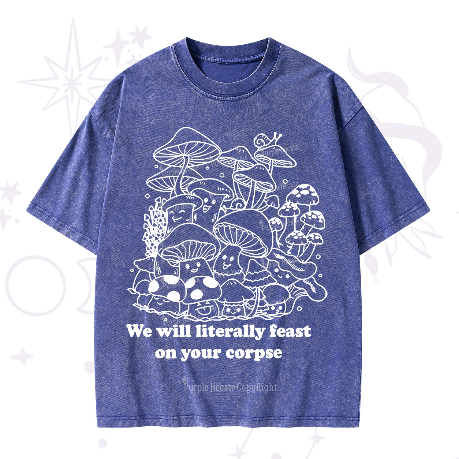Purplehecate We Will Literally Feast on Your Corpse Washed T-Shirt