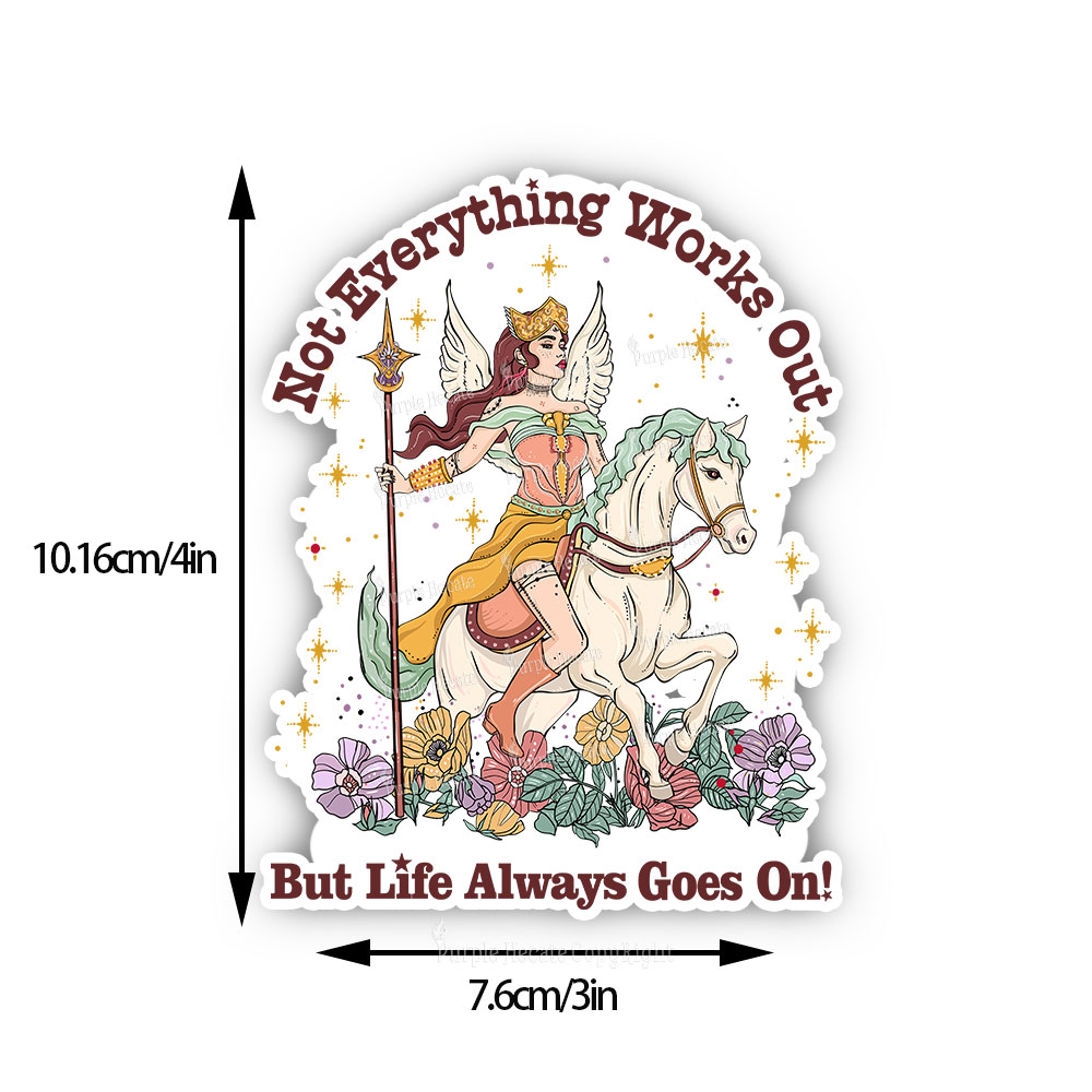 Purplehecate Not Everything Works Out But Life Always Goes On Sticker